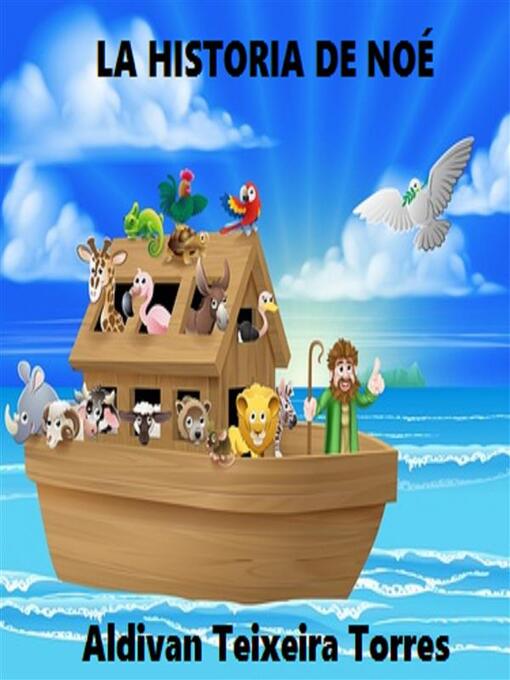 Title details for La Historia De Noé by Aldivan Teixeira Torres - Available